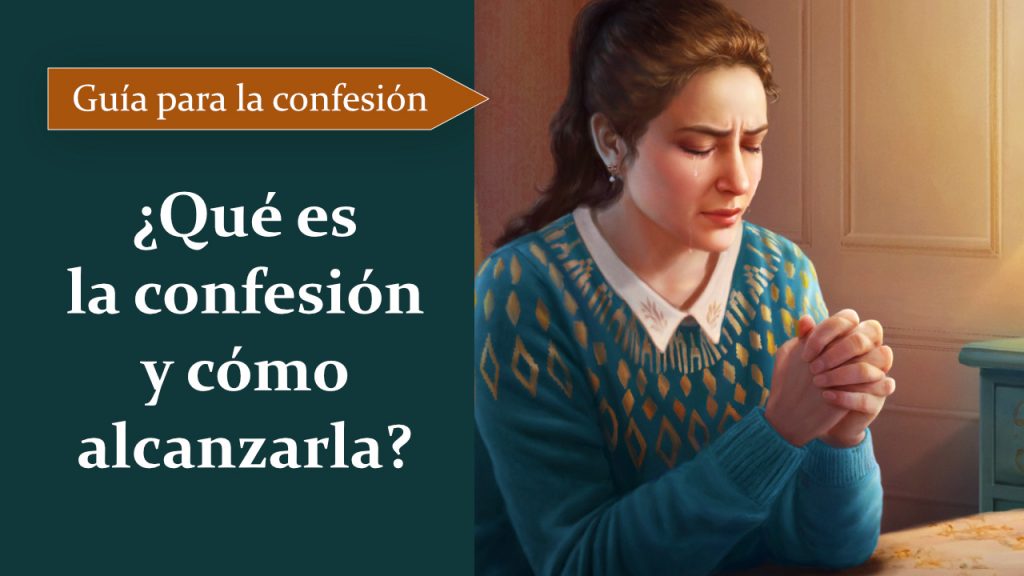 Guía para la confesión: ¿Qué es la confesión y cómo alcanzarla?
