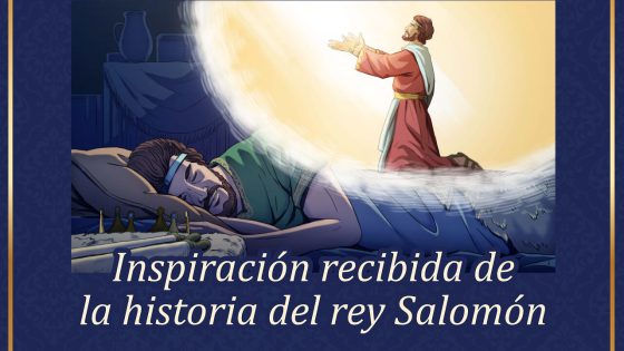 Inspiración recibida de la historia del rey Salomón
