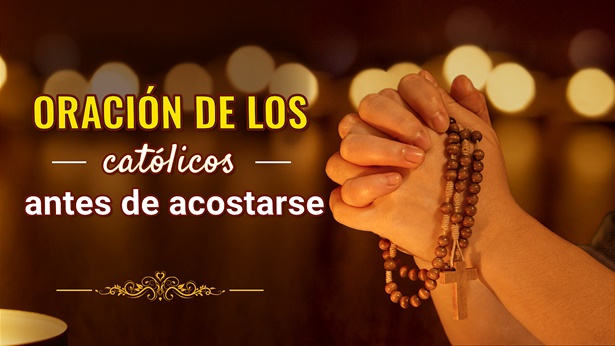 10 poderosas oraciones de la noche antes de dormir